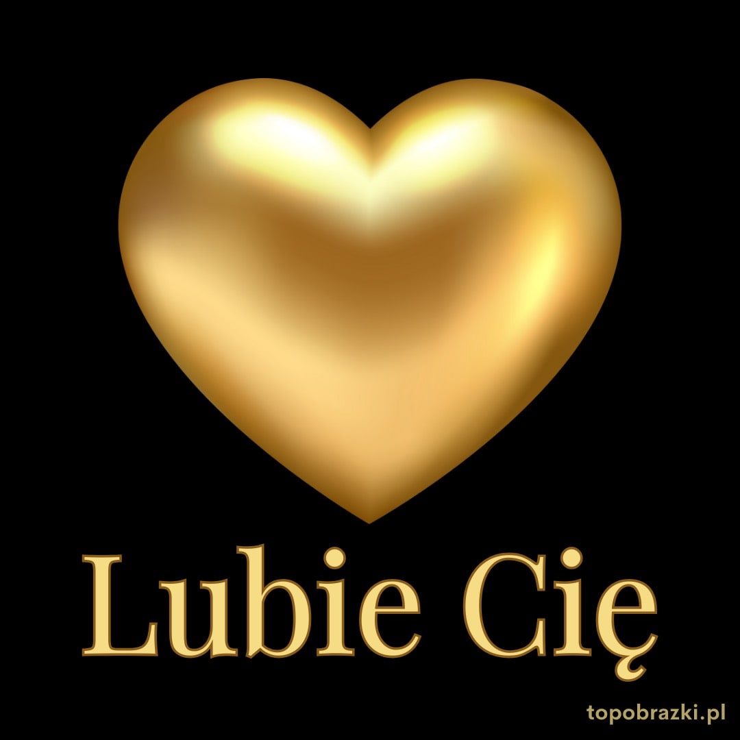 Złote serce z napisem „Lubię Cię” na czarnym tle